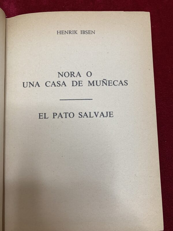 LIBROS; «CASA DE MUÑECAS-PATO SILVESTRE» H. IBSEN - Imagen 6