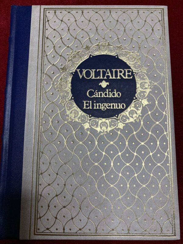 LIBROS; «CÁNDIDO - EL INGENUO» VOLTAIRE.