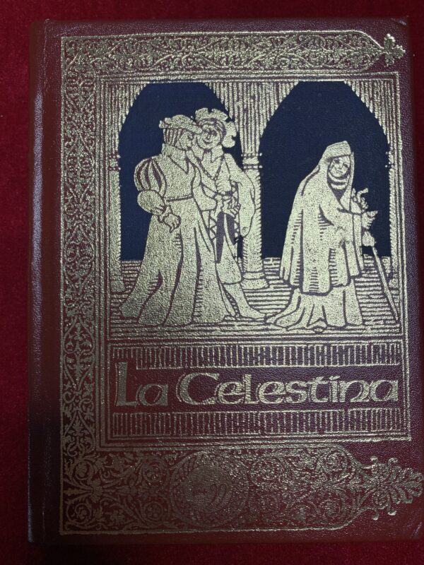 LIBROS; «LA CELESTINA» FERNANDO DE ROJAS.