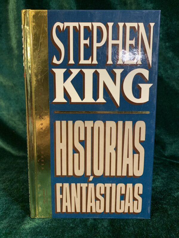 LIBROS; «HISTORIAS FANTÁSTICAS» STEPHEN KING – EDICION DE LUJO