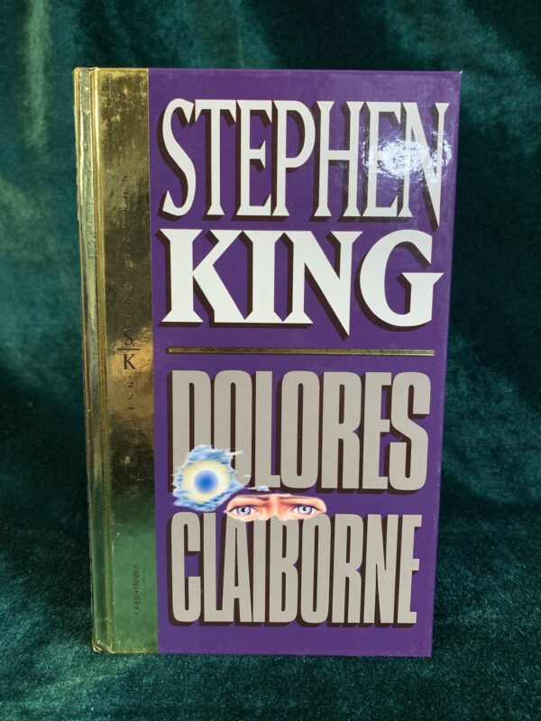 LIBROS; «DOLORES CLAIBORNE» STEPHEN KING - EDICION DE LUJO