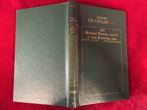 LIBROS; SAN MANUEL BUENO, MARTIR Y TRES HISTORIAS MÁS - MIGUEL DE UNAMUNO - Imagen 3