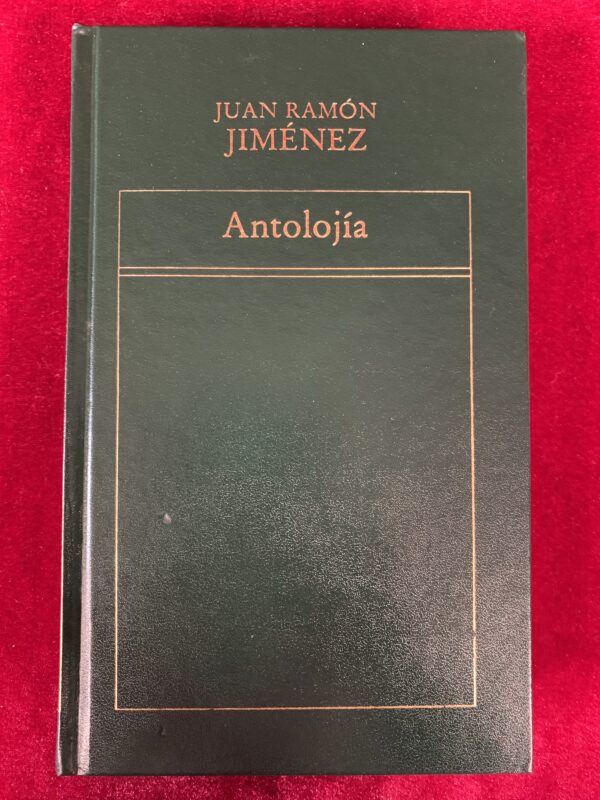 LIBROS; ANTOLOJÍA - JUAN RAMÓN JIMENEZ