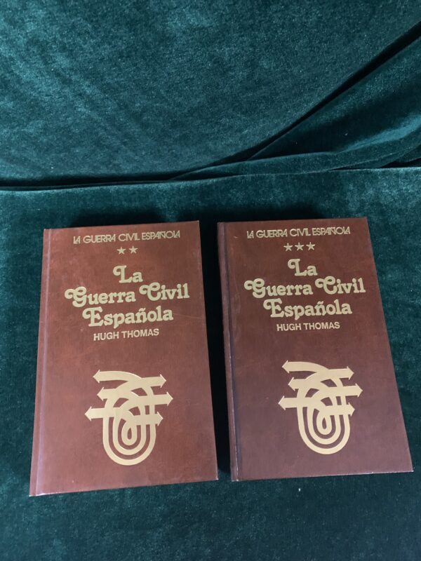 LIBROS; « LA GUERRA CIVIL ESPAÑOLA 6-7 » HUGH THOMAS