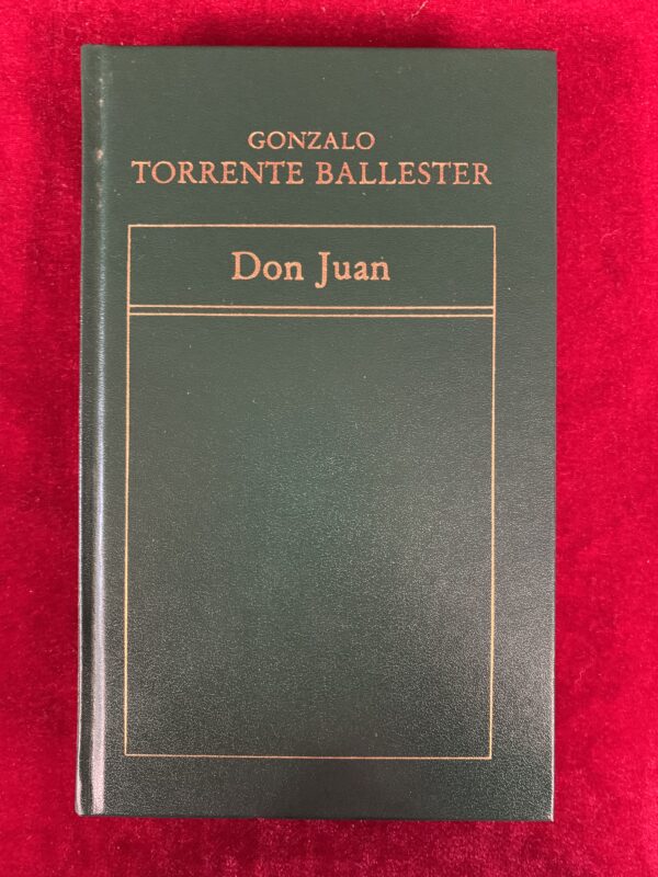 LIBROS; DON JUAN - GONZALO TORRENTE BALLESTER