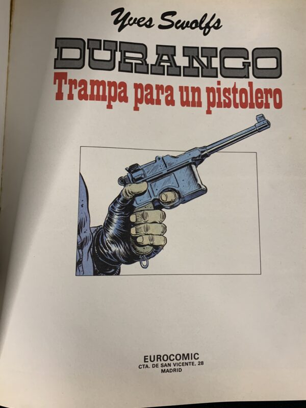 COMIC; DURANGO Nº 20 ”TRAMPA PARA UN PISTOLERO” - Imagen 3