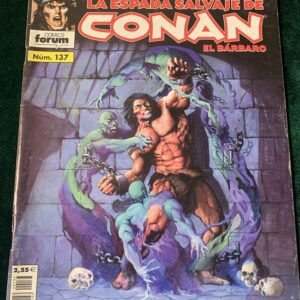 COMICS; « LA ESPADA SALVAJE DE CONAN Nº 137 » SERIE ORO