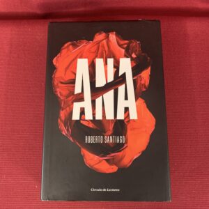 LIBROS; « ANA » ROBERTO SANTIAGO